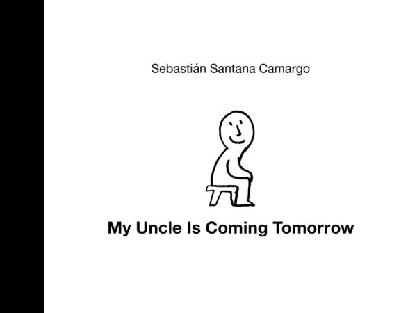My Uncle Is Coming Tomorrow (Aldana Libros) cover
