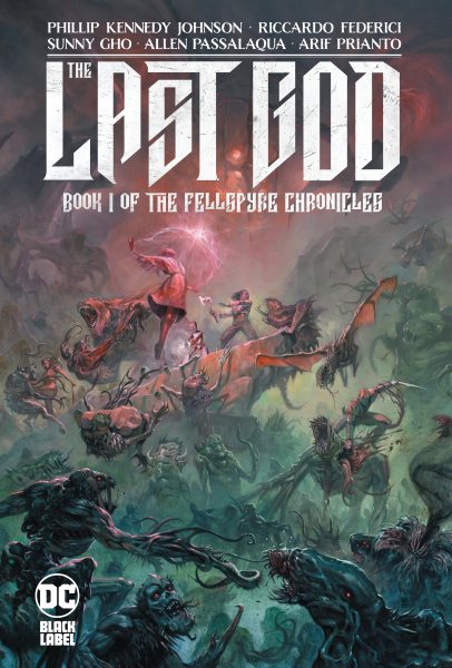 The Last God: Book I of the Fellspyre Chronicles cover