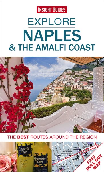 Explore Naples & the Amalfi Coast: The best routes around the region cover