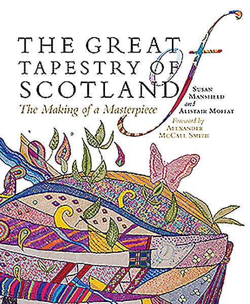 The Great Tapestry of Scotland: The Making of a Masterpiece cover