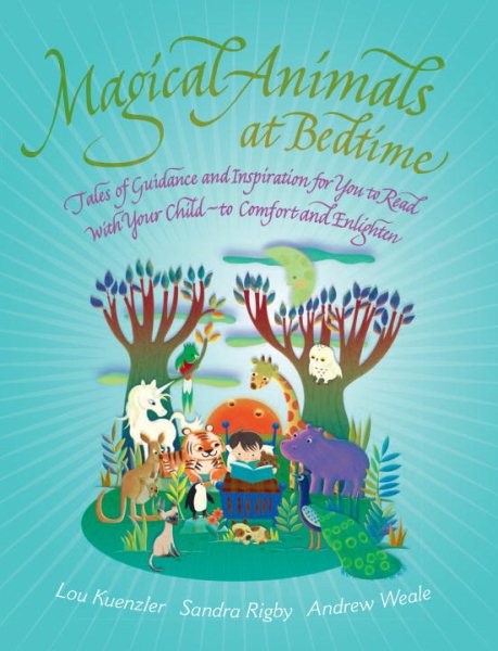 Magical Animals at Bedtime: Tales of Joy and Inspiration for You to Read with Your Child cover