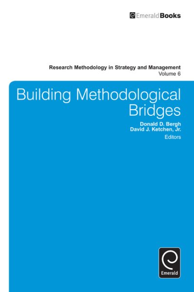 Building Methodological Bridges (Research Methodology in Strategy and Management, 6) cover
