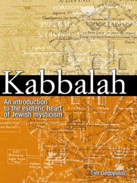 Kabbalah: An Introduction to the Esoteric Heart of Jewish Mysticism cover