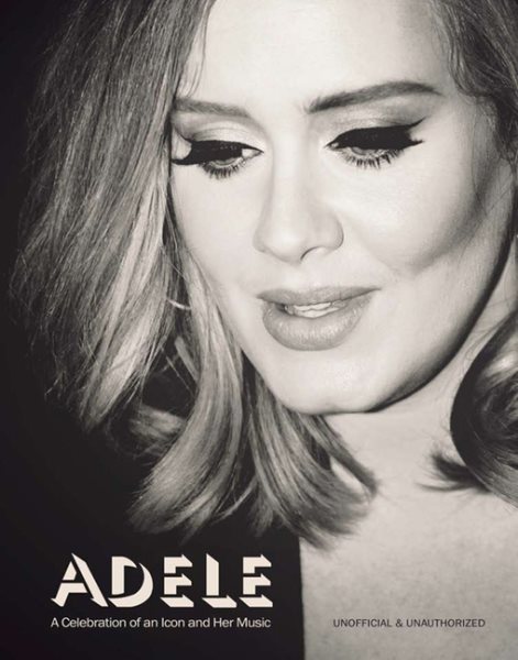 Adele: A Celebration of an Icon and Her Music (Y) cover