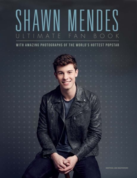 Shawn Mendes: Ultimate Fan Book (Y) cover