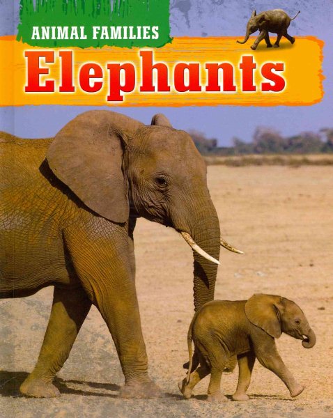 Elephants (Animal Families (Brown Bear Books)) cover