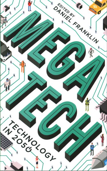 Megatech: Technology in 2050 [Paperback] cover