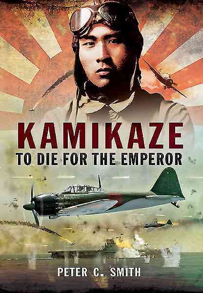 Kamikaze - To Die for the Emperor cover