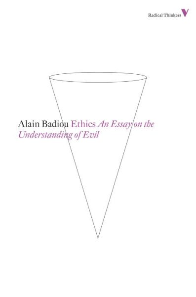 Ethics: An Essay on the Understanding of Evil (Radical Thinkers) cover