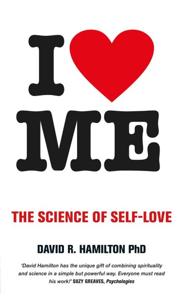 I Heart Me: The Science of Self-Love cover