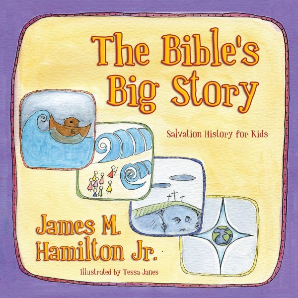The Bible’s Big Story: Salvation History for Kids cover