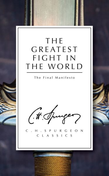 The Greatest Fight in the World: The Final Manifesto cover