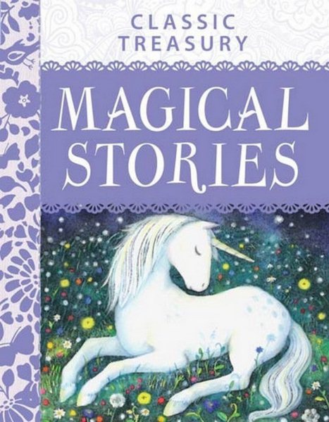 Classic Treasury: Magical Stories