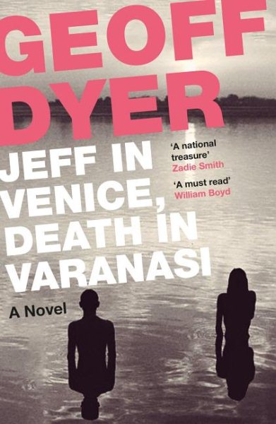 Jeff in Venice, Death in Varanasi cover