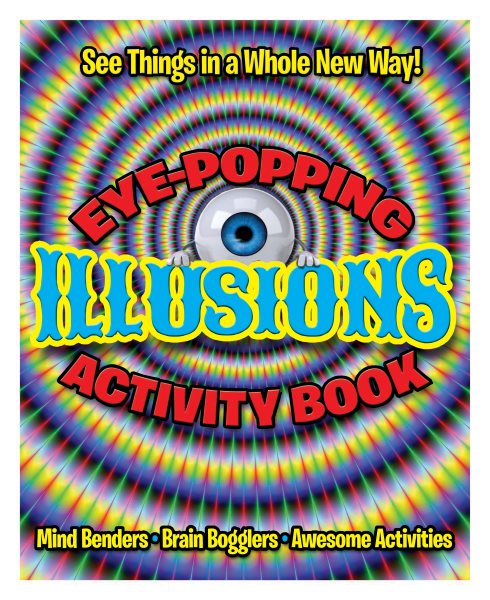 Eye Popping Illusions Activity Book cover