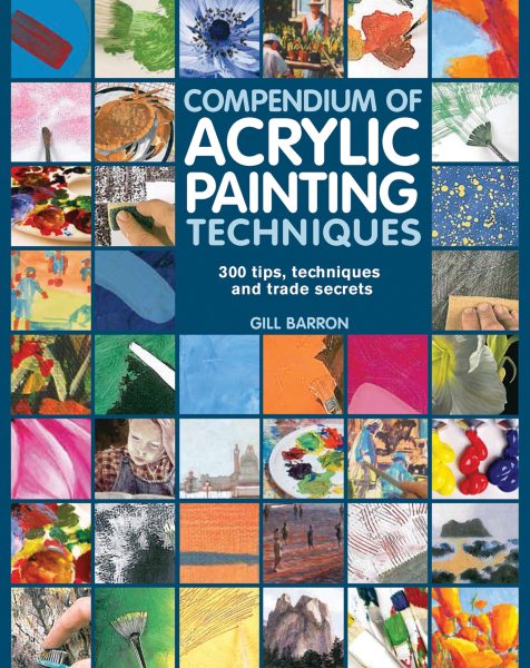 Compendium of Acrylic Painting Techniques cover