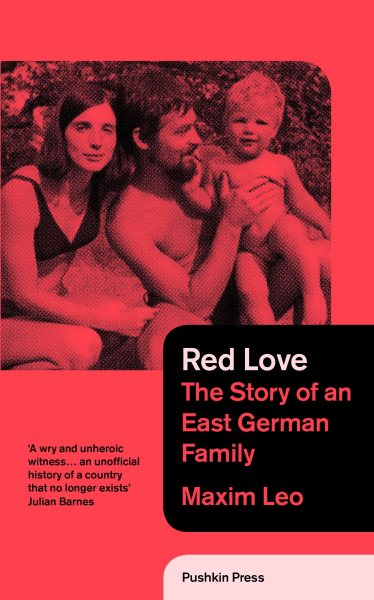 Red Love: The Story of an East German Family cover