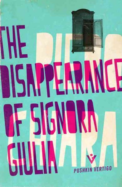 The Disappearance of Signora Giulia (Pushkin Vertigo) cover