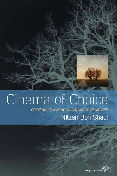 Cinema of Choice: Optional Thinking and Narrative Movies cover