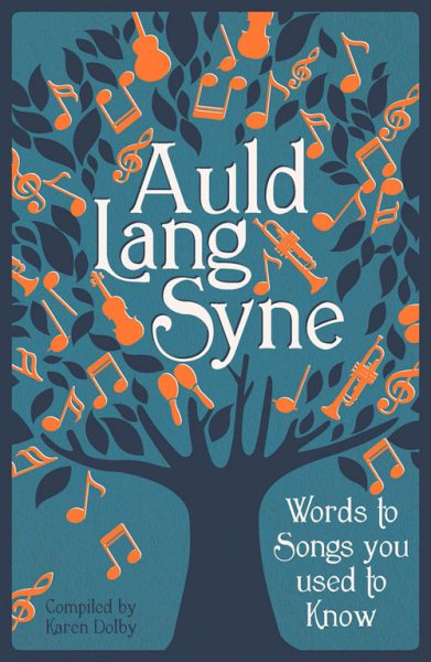 Auld Lang Syne: Words to Songs You Used to Know cover