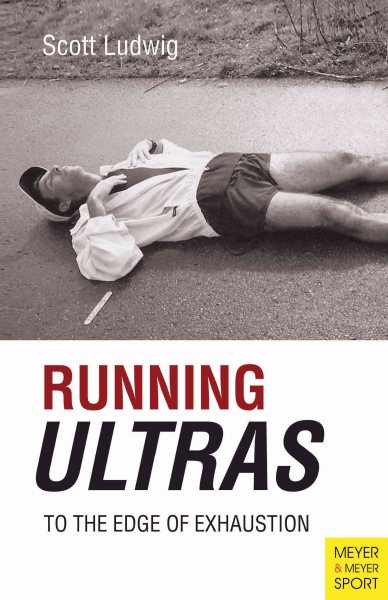 Running Ultras: To the Edge of Exhaustion cover