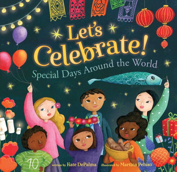 Let's Celebrate!: Special Days Around the World cover