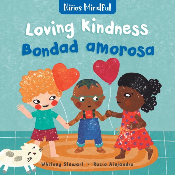 Pananiños/Mindful: Loving Kindness/Bondad Amorosa (English and Spanish Edition) cover
