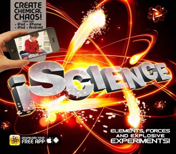 iScience: Elements, Forces and Explosive Experiments! (iExplore) cover