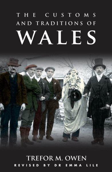 The Customs and Traditions of Wales: A Pocket Guide cover