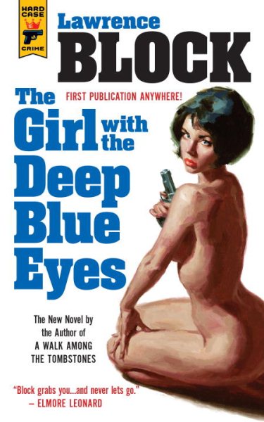 The Girl With the Deep Blue Eyes (Hard Case Crime) cover