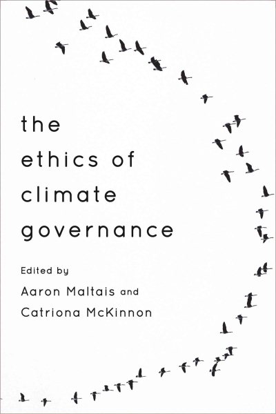 The Ethics of Climate Governance cover