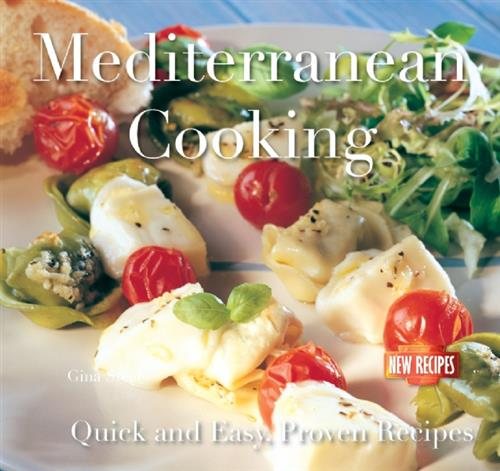 Mediterranean Cooking (Quick & Easy, Proven Recipes) cover