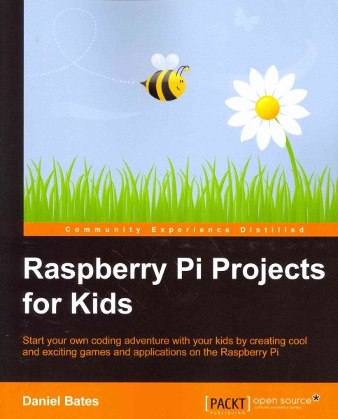 Raspberry Pi Projects for Kids cover