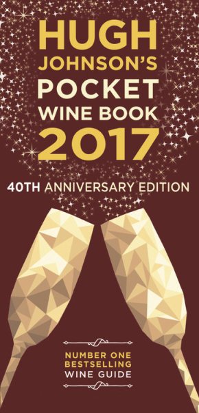 Hugh Johnson's Pocket Wine 2017: 40th Anniversary cover