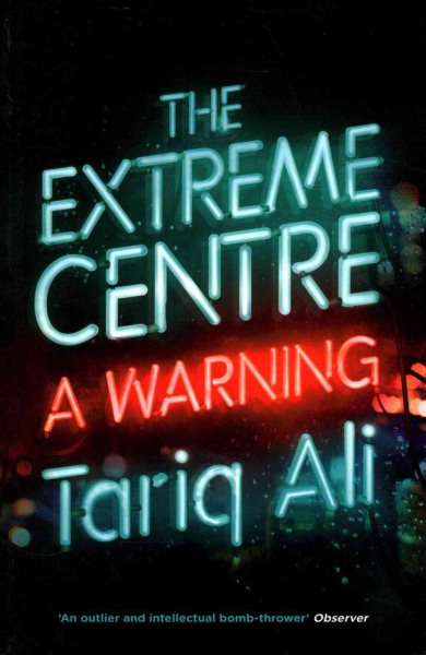 The Extreme Centre: A Warning cover