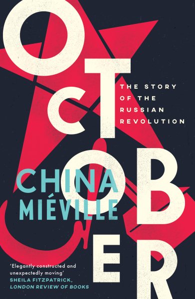 October: The Story of the Russian Revolution cover