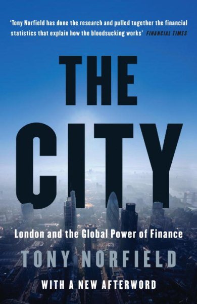 The City: London and the Global Power of Finance cover