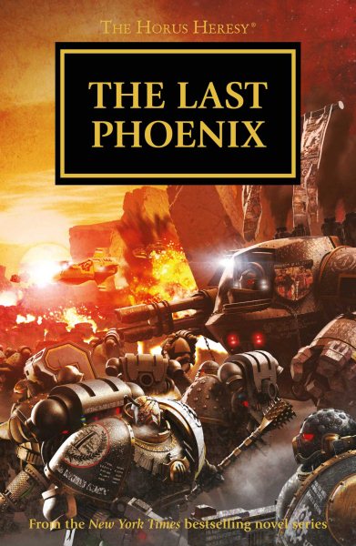 The Last Phoenix (2) (The Horus Heresy Omnibus)