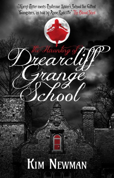 The Haunting of Drearcliff Grange School cover