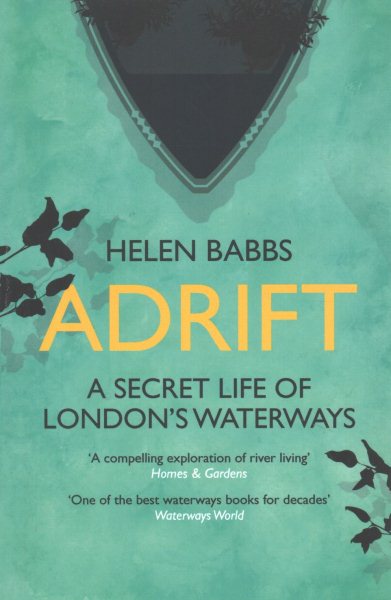 Adrift: A Secret Life of London’s Waterways cover