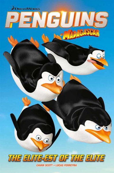 Penguins Of Madagascar Vol.2 - The Elitest of the Elite cover