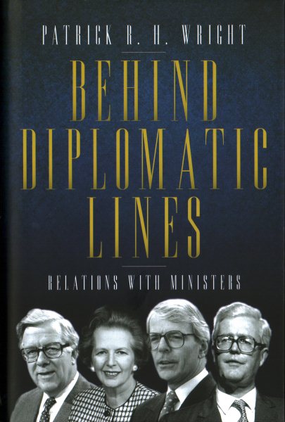 Behind Diplomatic Lines: Relations with Ministers cover