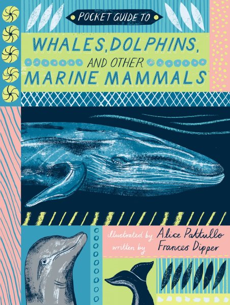 Pocket Guide to Whales, Dolphins, and other Marine Mammals cover