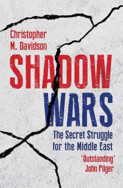 Shadow Wars: The Secret Struggle for the Middle East cover