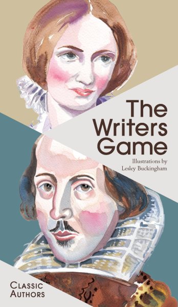 The Writers Game: Classic Authors cover