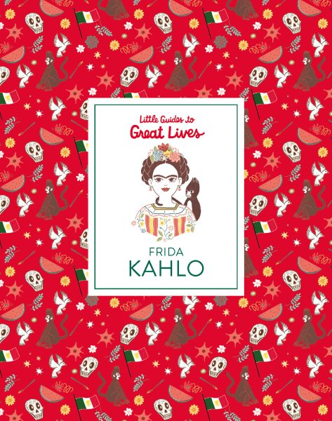 Frida Kahlo (Little Guides to Great Lives) cover