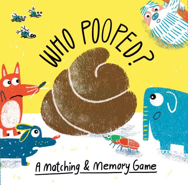 Who Pooped?: A Matching & Memory Game cover