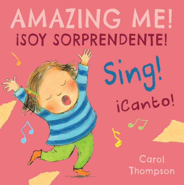 Sing!/iCanto! (Spanish/English Bilingual Editions) (English and Spanish Edition) cover