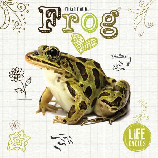 Life Cycle of a Frog (Life Cycles) cover