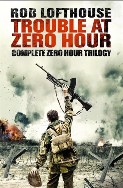 Trouble at Zero Hour: Complete Zero Hour Trilogy cover